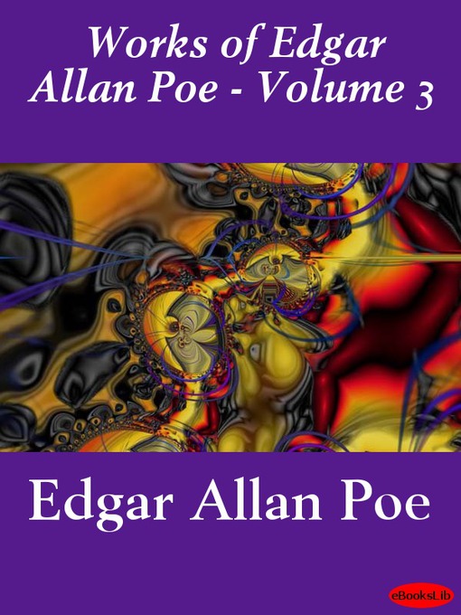 Cover image for Works of Edgar Allan Poe, Volume 3